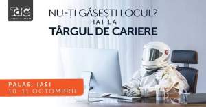 Cauți un job? Peste 60 de companii vin la Târgul de Cariere Iași