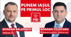 Bogdan Cojocaru și Bogdan Balanișcu sunt candidații PSD Iași pentru funcțiile de Președinte al Consiliului Județean Iași, respectiv Primar al Municipiului Iași