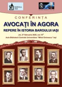 Eveniment: Conferința „Avocați  în agora. Repere în istoria Baroului Iași"
