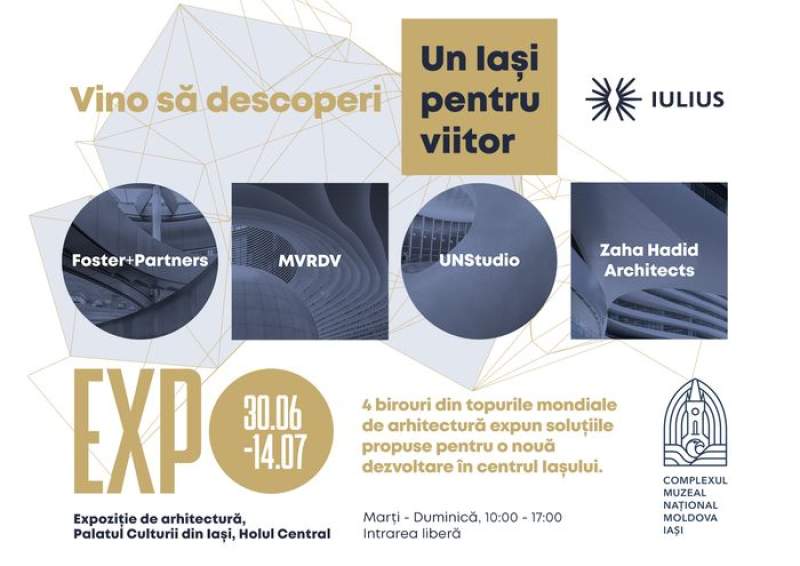 Arhitecţi ai Foster+Partners, MVRDV, UNStudio și Zaha Hadid Architects, reuniţi la Iaşi de concursul internaţional organizat de IULIUS